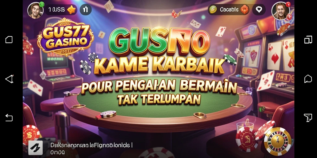 Tampilan gameplay GUS77 yang menarik dengan berbagai pilihan permainan Kasino.